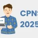 Jadwal Pendaftaran CPNS 2025 Beserta Syarat dan Ketentuannya