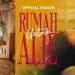 Sinopsis Film Rumah untuk Alie yang Tayang Besok, 17 April 2025