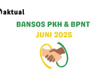 Bansos PKH dan BPNT Juni 2025 Sudah Cair! Cek Nama Penerima dan Cara Pencairannya