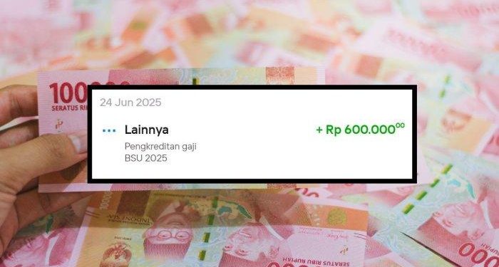 BSU 2025 Cair Bertahap! Cek Syarat, Jadwal, dan Cara Dapat Bantuan Rp600 Ribu dari Kemnaker