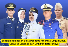 Sekolah Kedinasan Buka Pendaftaran Mulai 29 Juni 2025, Cek Alur Lengkap dan Link Pendaftarannya