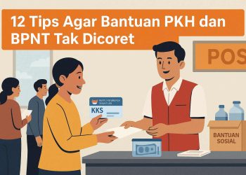 Penting! 12 Tips Agar Penerima PKH & BPNT Tak Kehilangan Bantuan Sosial