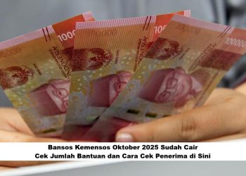 Bansos Kemensos Oktober 2025 Sudah Cair! Cek Jumlah Bantuan dan Cara Cek Penerima di Sini
