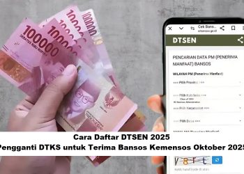 Cara Daftar DTSEN 2025, Pengganti DTKS untuk Terima Bansos Kemensos Oktober 2025