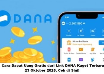 Cara Dapat Uang Gratis dari Link DANA Kaget Terbaru 23 Oktober 2025, Cek di Sini!