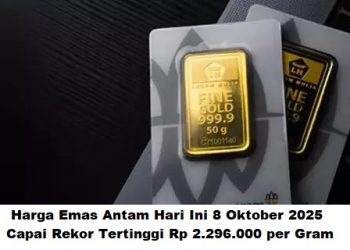 Harga Emas Antam Hari Ini 8 Oktober 2025 Capai Rekor Tertinggi Rp 2.296.000 per Gram