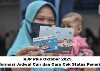 KJP Plus Oktober 2025: Informasi Jadwal Cair dan Cara Cek Status Penerima