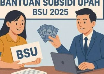 Apa Kabar Bantuan Subsidi Upah (BSU) Pekerja Oktober 2025, Apakah Benar Ada Pencairan?
