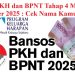 Bansos PKH dan BPNT Tahap 4 Mulai Cair Oktober 2025 : Cek Nama Kamu Disini