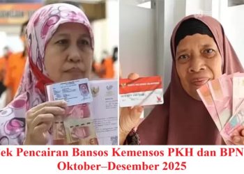 Cek Pencairan Bansos Kemensos PKH dan BPNT Oktober–Desember 2025