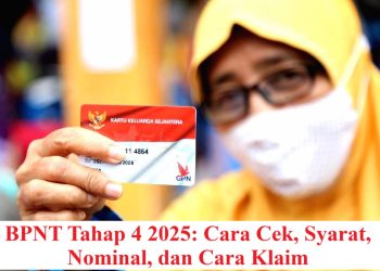BPNT Tahap 4 2025: Cara Cek, Syarat, Nominal, dan Cara Klaim