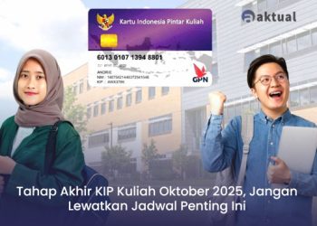 Tahap Akhir KIP Kuliah Oktober 2025, Jangan Lewatkan Jadwal Penting Ini