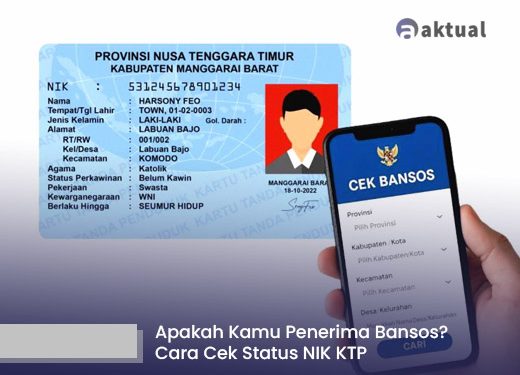 Apakah Kamu Termasuk Penerima Bansos? Begini Cara Cek Status dengan NIK KTP
