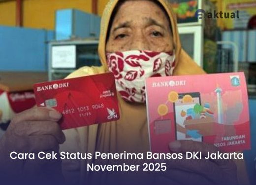 Cara Cek Status Penerima Bansos DKI Jakarta November 2025