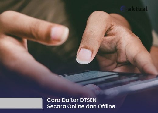 Cara Daftar DTSEN Secara Online dan Offline: Panduan Lengkap dan Praktis untuk Masyarakat