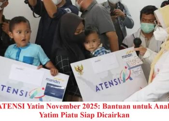 ATENSI Yatin November 2025: Bantuan untuk Anak Yatim Piatu Siap Dicairkan