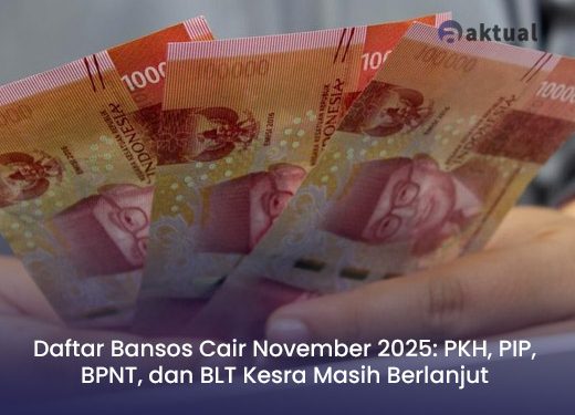 Daftar Bansos Cair November 2025: PKH, PIP, BPNT, dan BLT Kesra Masih Berlanjut