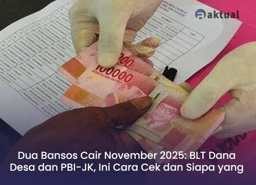 Dua Bansos Cair November 2025: BLT Dana Desa dan PBI-JK, Ini Cara Cek dan Siapa yang Dapat