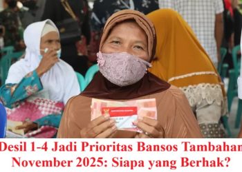 Desil 1‑4 Jadi Prioritas Bansos Tambahan November 2025: Siapa yang Berhak?
