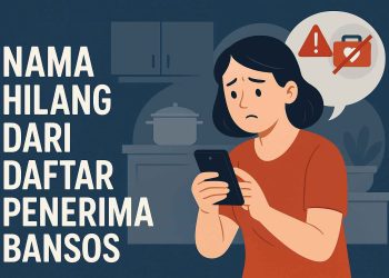 Nama Tiba-Tiba Hilang dari Daftar Bansos? Ini Penyebab dan Cara Usul Ulang ke DTSEN