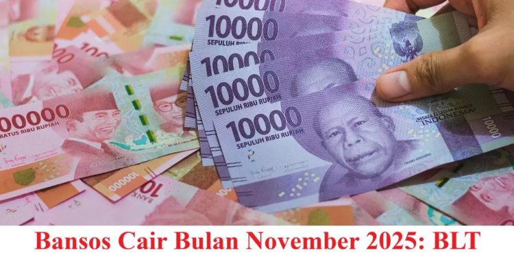 Bansos Cair Bulan November 2025: BLT Kesra dari Kemensos Mulai Disalurkan