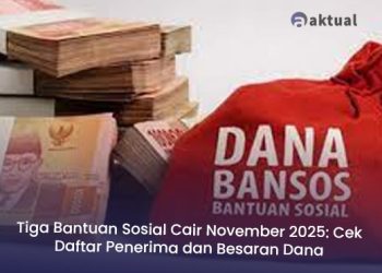 Tiga Bantuan Sosial Cair November 2025: Cek Daftar Penerima dan Besaran Dana yang Diterima