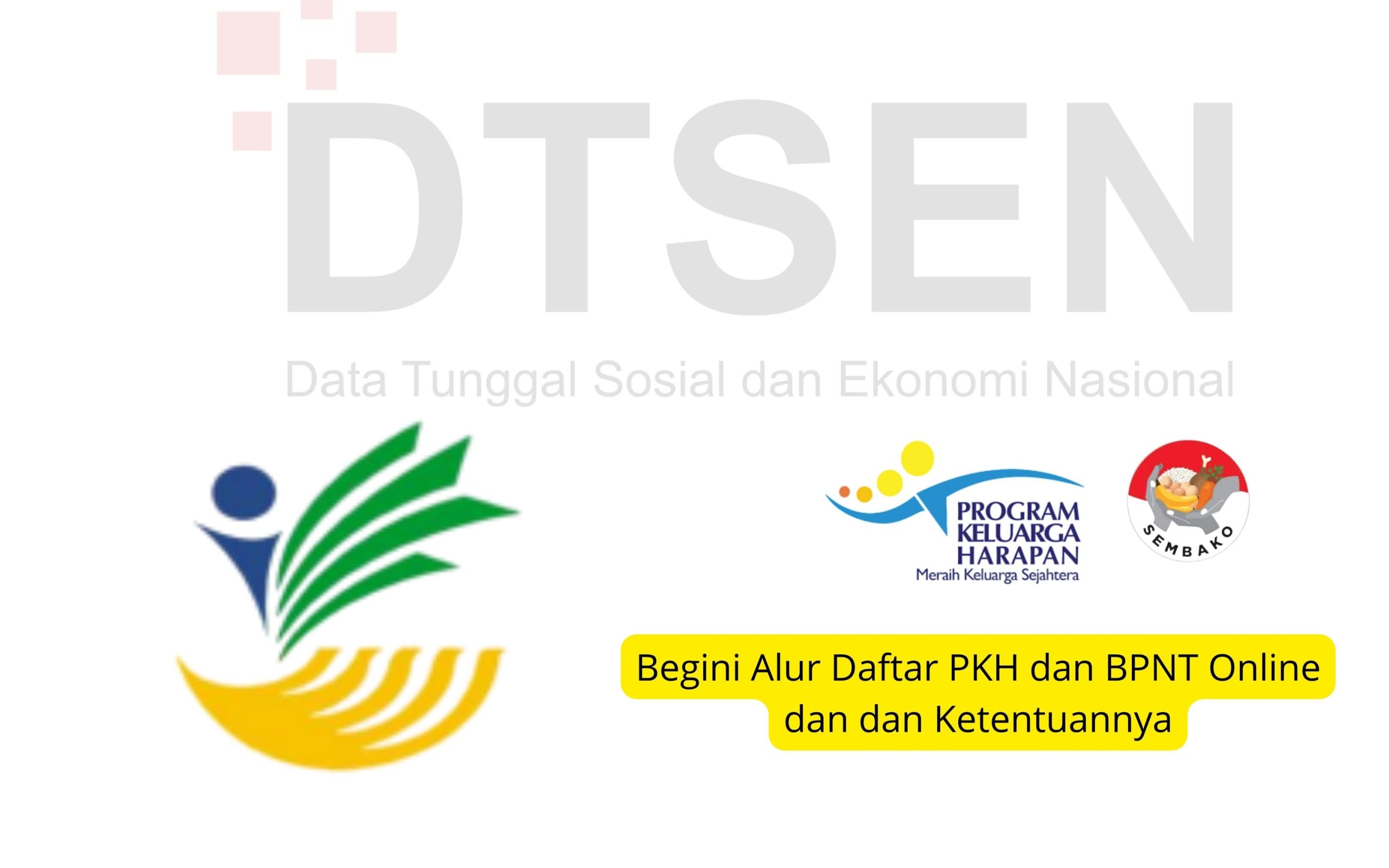 Begini Alur Daftar PKH dan BPNT Online dan dan Ketentuannya