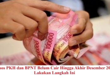 Bansos PKH dan BPNT Belum Cair Hingga Akhir Desember 2025? Lakukan Langkah Ini