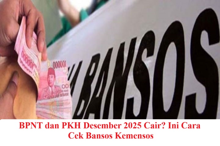 BPNT dan PKH Desember 2025 Cair? Ini Cara Cek Bansos Kemensos
