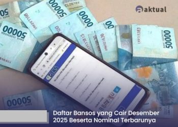 Daftar Bansos yang Cair Desember 2025 Beserta Nominal Terbarunya