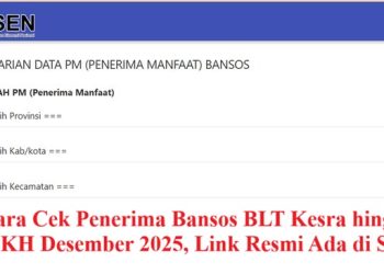 Cara Cek Penerima Bansos BLT Kesra hingga PKH Desember 2025, Link Resmi Ada di Sini
