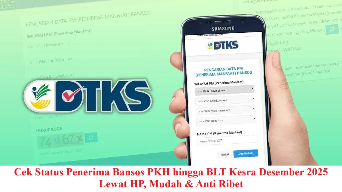 Cek Status Penerima Bansos PKH hingga BLT Kesra Desember 2025 Lewat HP, Mudah & Anti Ribet