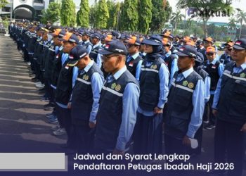 Jadwal dan Syarat Lengkap Pendaftaran Petugas Penyelenggara Ibadah Haji 2026