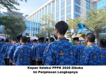 Kapan Seleksi PPPK 2026 Dibuka? Ini Penjelasan Lengkapnya