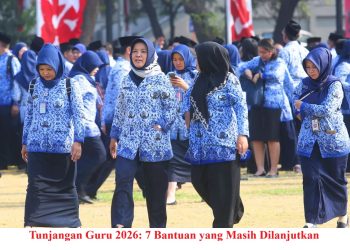 Tunjangan Guru 2026: 7 Bantuan yang Masih Dilanjutkan