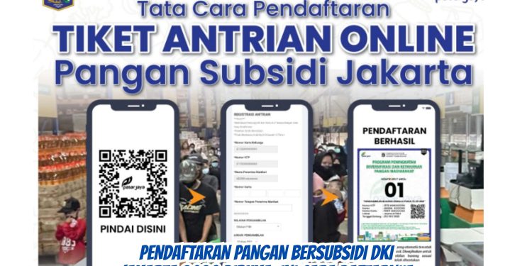 Pendaftaran Pangan Bersubsidi DKI Jakarta 2026 Dibuka, Ini Cara Daftarnya