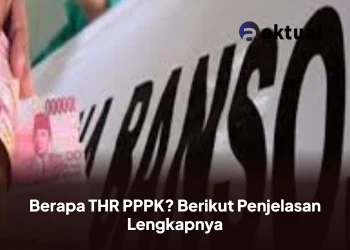 Berapa THR PPPK? Berikut Penjelasan Lengkapnya