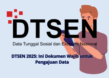 Cek Kecocokan Data DTSEN dan KTP: Kunci Penyaluran Bansos Tetap Lancar