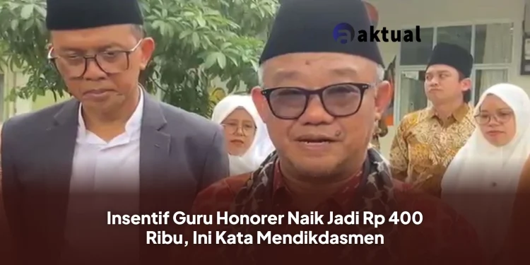 Insentif Guru Honorer Naik Jadi Rp 400 Ribu, Ini Kata Mendikdasmen