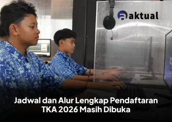 Jadwal dan Alur Lengkap Pendaftaran TKA 2026 Masih Dibuka