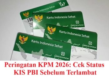 Peringatan KPM 2026: Cek Status KIS PBI Sebelum Terlambat