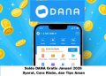 Saldo DANA Gratis Januari 2026: Syarat, Cara Klaim, dan Tips Aman