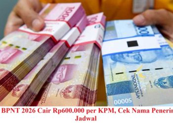 Bansos BPNT 2026 Cair Rp600.000 per KPM, Cek Nama Penerima dan Jadwal
