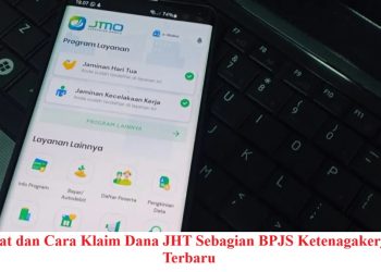 Syarat dan Cara Klaim Dana JHT Sebagian BPJS Ketenagakerjaan Terbaru
