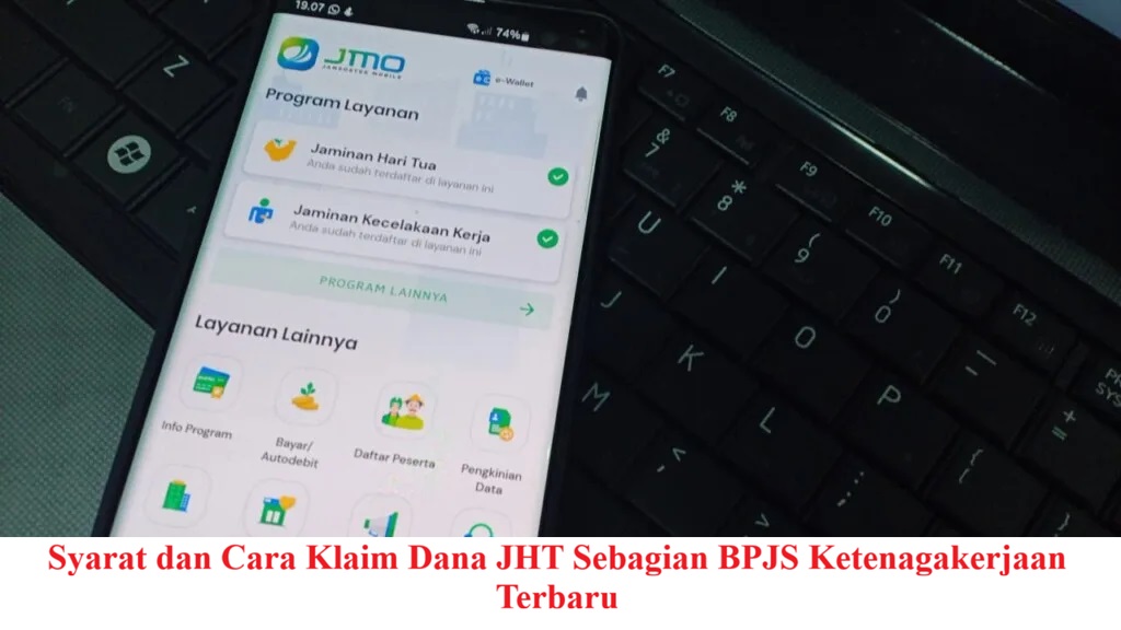 Syarat dan Cara Klaim Dana JHT Sebagian BPJS Ketenagakerjaan Terbaru