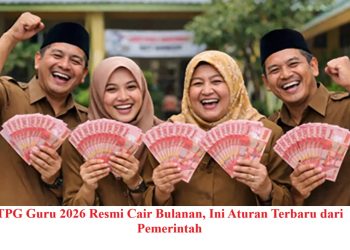 TPG Guru 2026 Resmi Cair Bulanan, Ini Aturan Terbaru dari Pemerintah