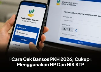 Cara Cek Bansos PKH 2026, Cukup Menggunakan HP Dan NIK KTP