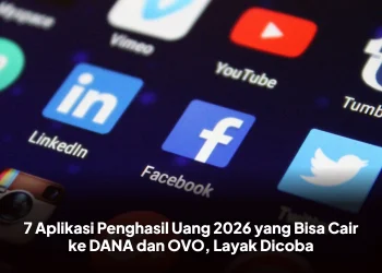 7 Aplikasi Penghasil Uang 2026 yang Bisa Cair ke DANA dan OVO, Layak Dicoba