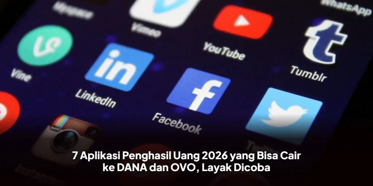 7 Aplikasi Penghasil Uang 2026 yang Bisa Cair ke DANA dan OVO, Layak Dicoba
