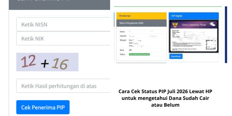 Cara Cek Status PIP Juli 2026 Lewat HP untuk mengetahui Dana Sudah Cair atau Belum